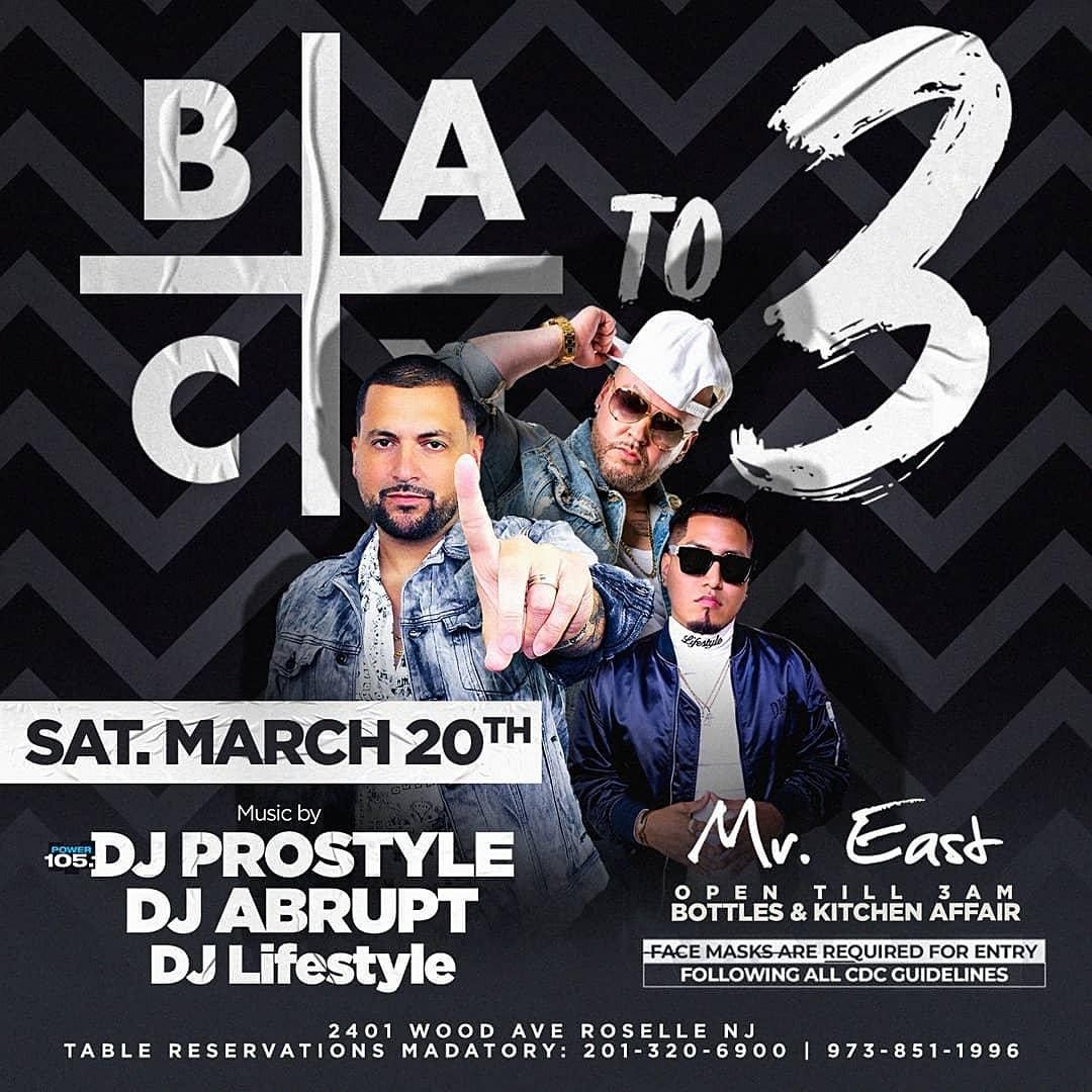 Back To 3 Saturdays Dj Prostyle Live At Mister East Mister East Roselle March To 21 March