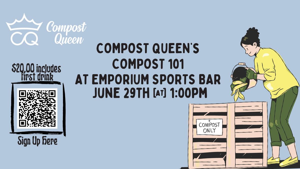 Compost Queen's Compost 101