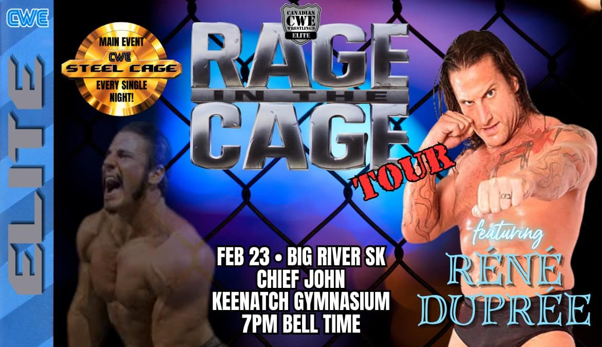 CWE Debuts In Big River First Nation Ft A Steel Cage Match & WWE Star Rene Dupree