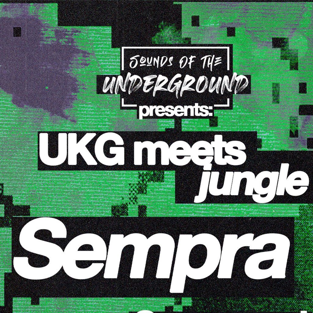 UKG meets Jungle: Sounds of the Underground