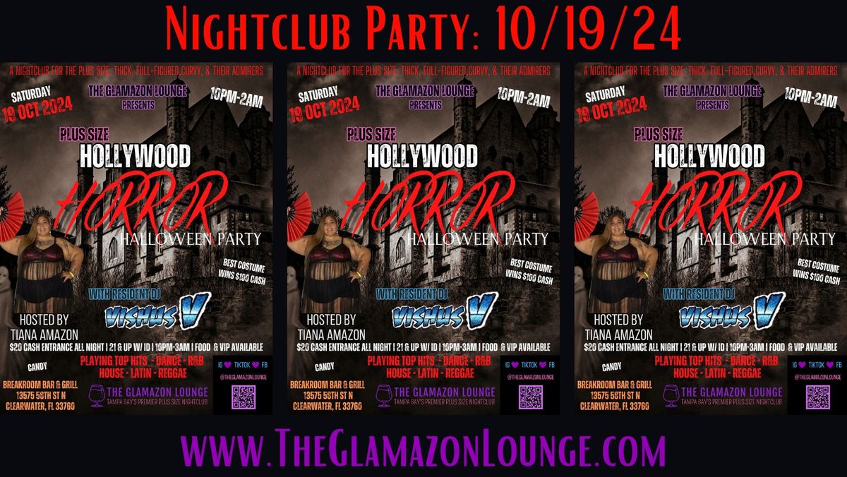 Plus Size Hollywood Horror Halloween Party:: Saturday, 10\/19\/24:: Clearwater, FL