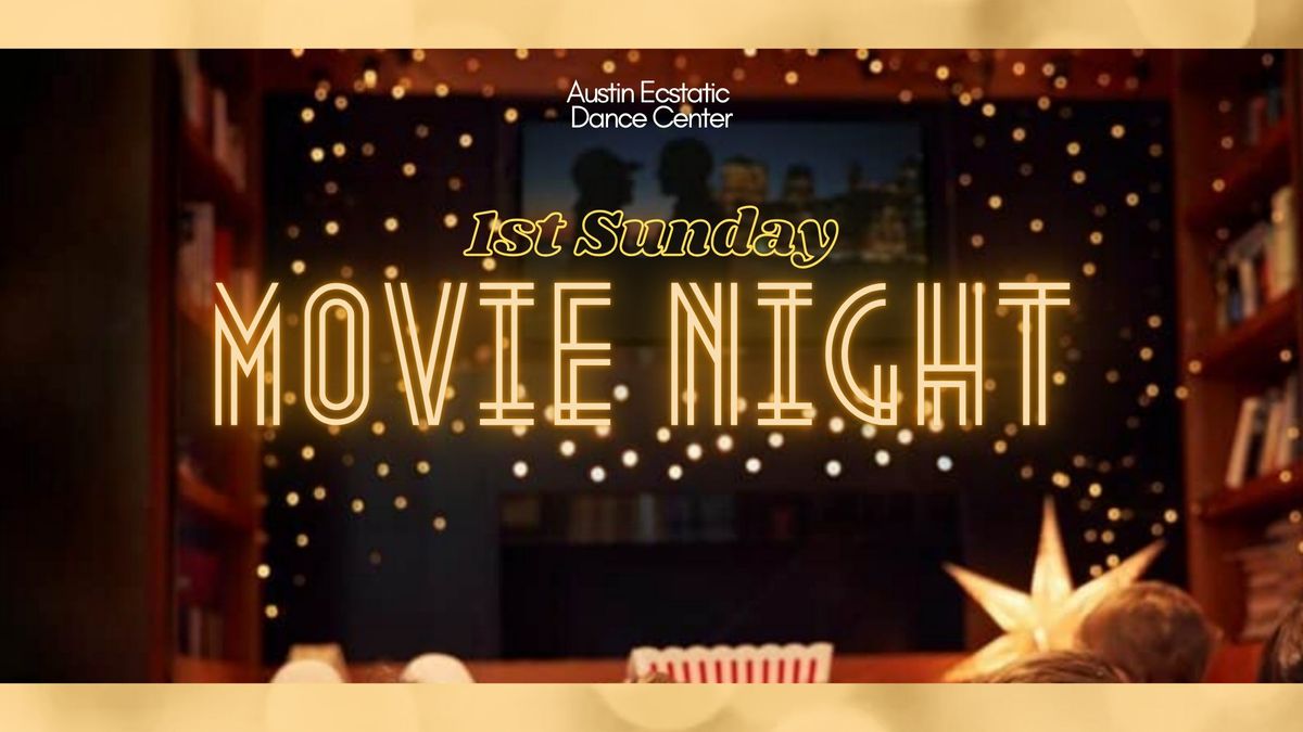 1st Sunday Movie Night