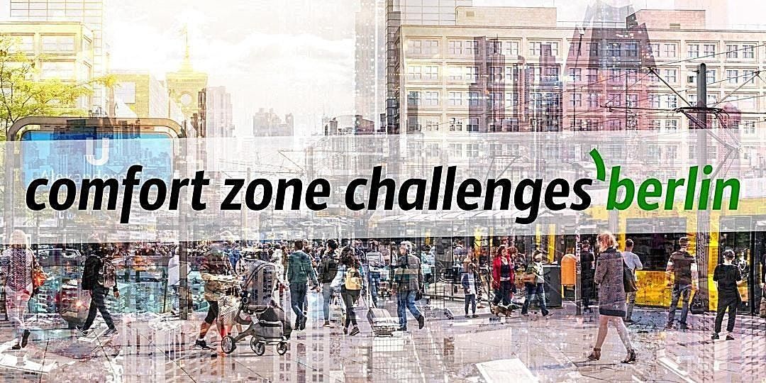 comfort zone challenges'berlin #36