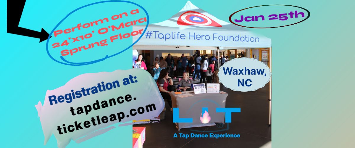 LIT - A Tap Dance Experience (Waxhaw, NC)