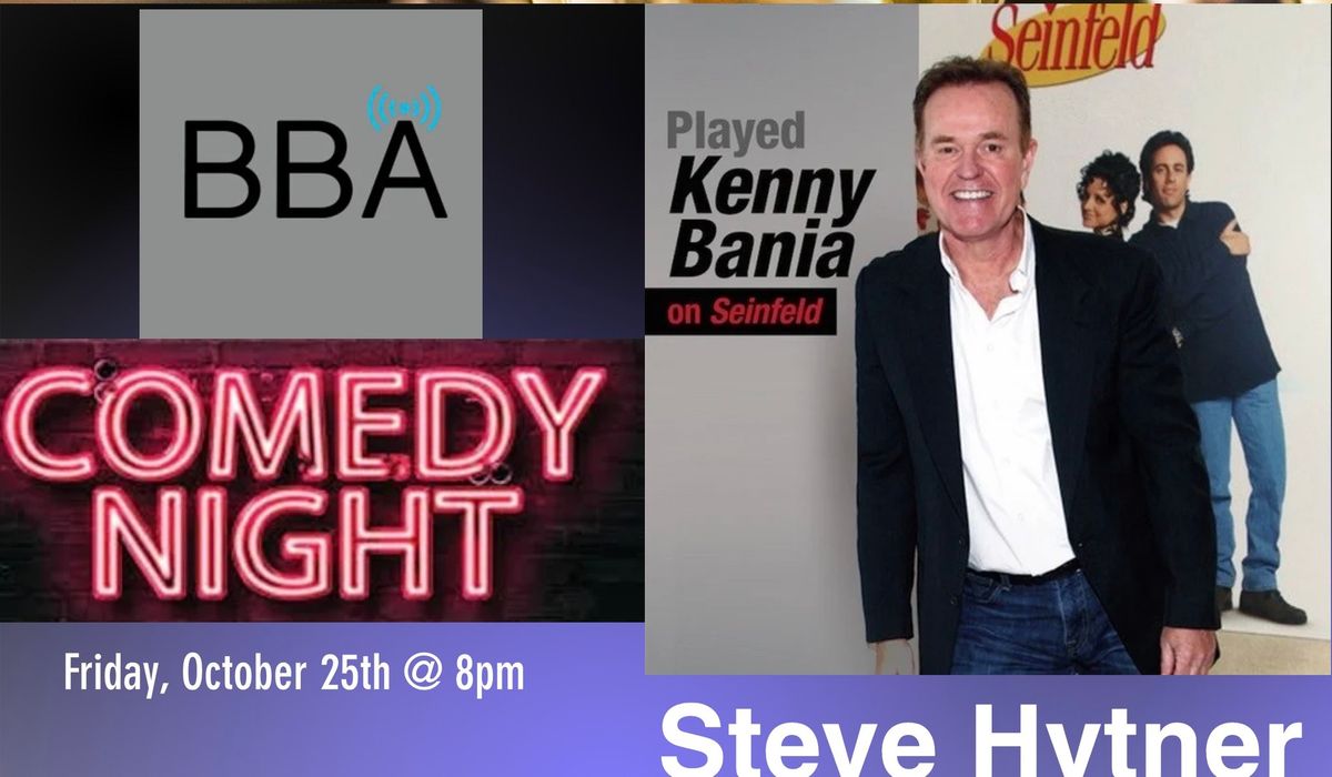 Comedy Night with Steve Hytner