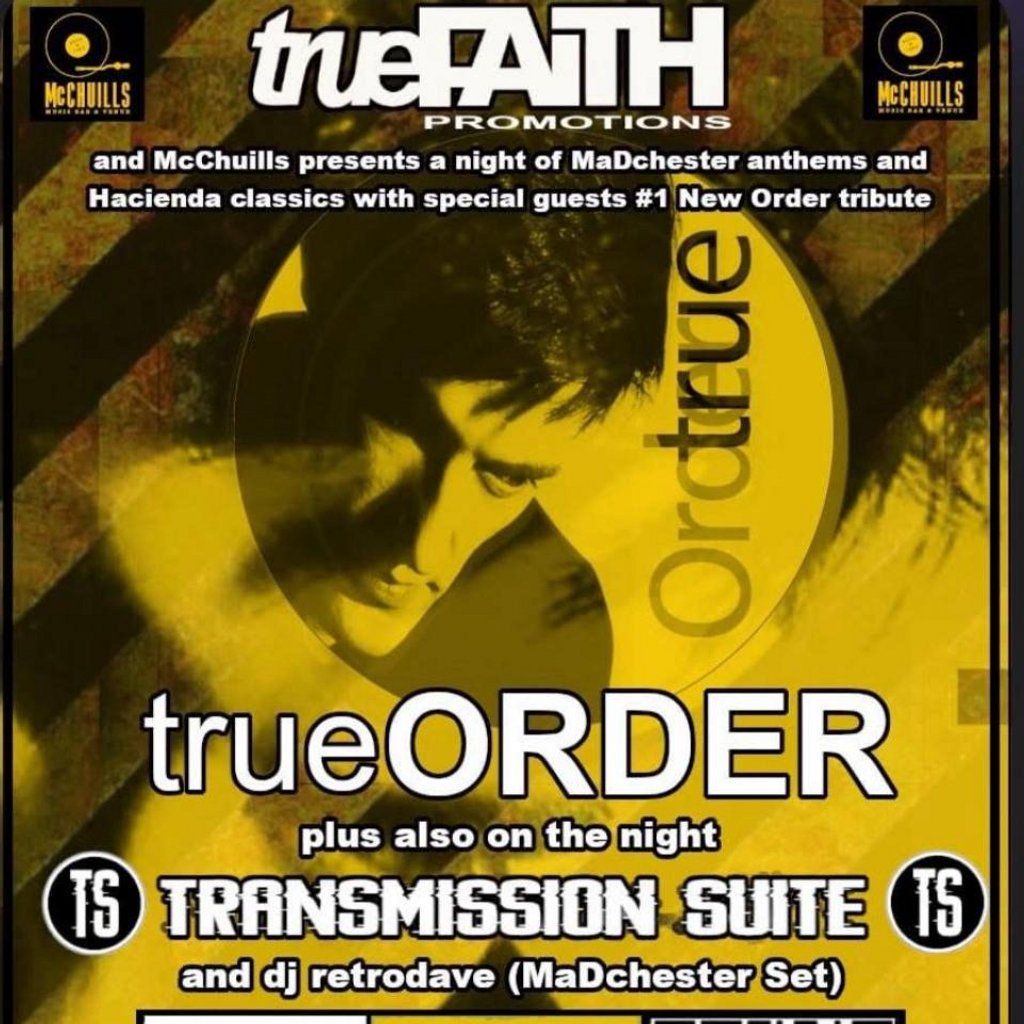 TrueFaith Promotions Presents: True Order + Transmission Suite