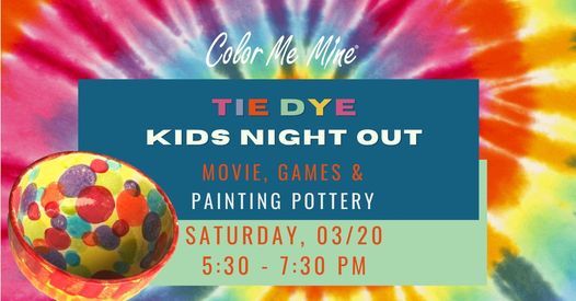 Tie Dye Kids Night Out