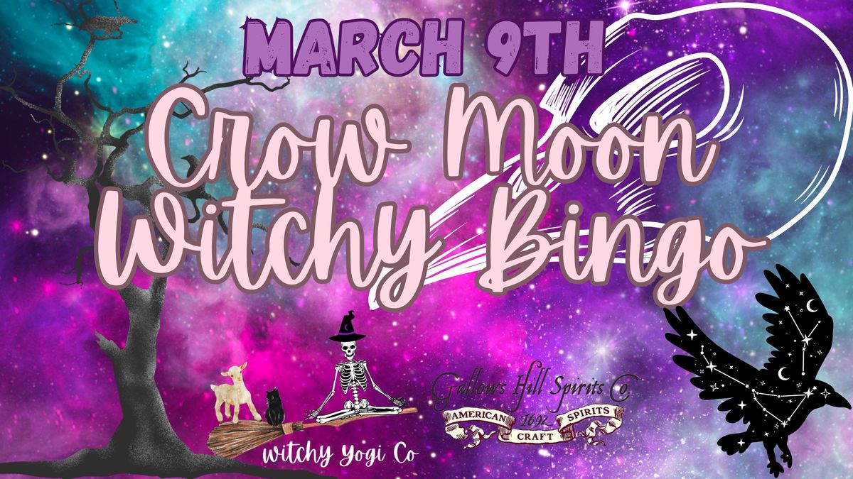 Crow \ud83d\udc26\u200d\u2b1b Moon \ud83c\udf15 Witchy Bingo at Gallows