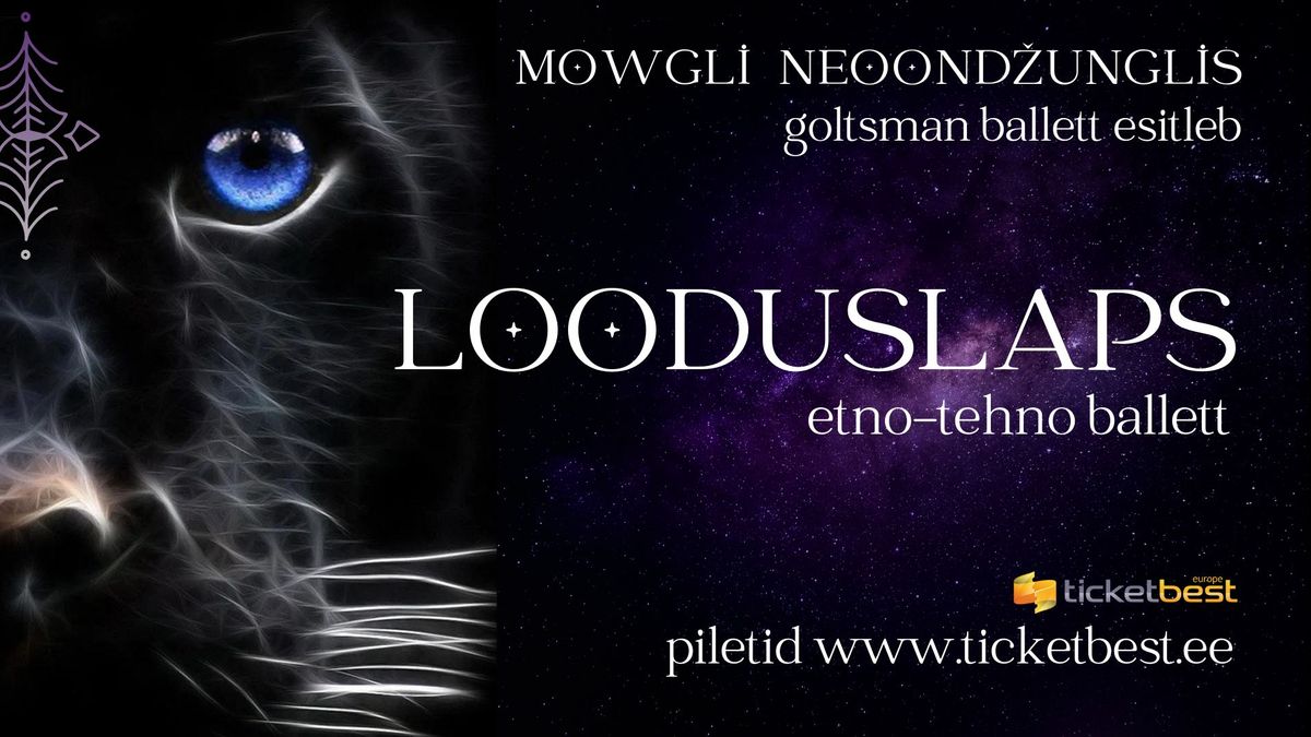 Ballett Looduslaps: Mowgli Neoond\u017eunglis