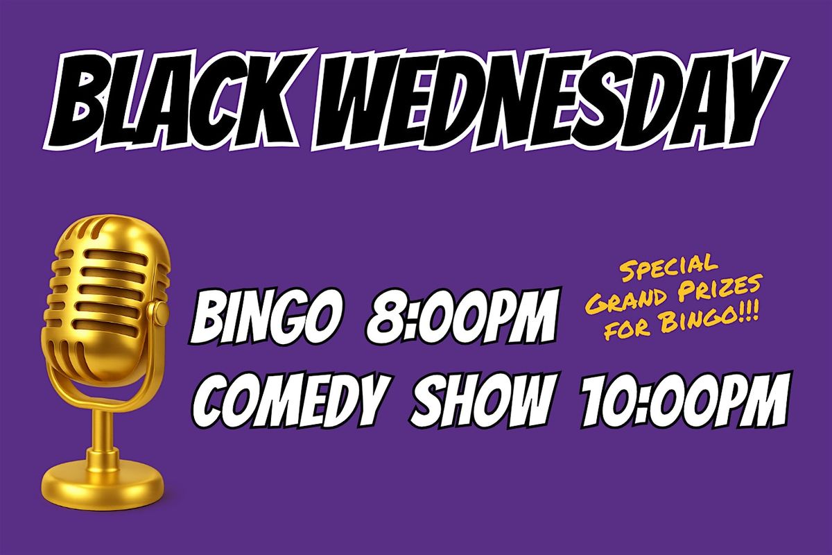 Ina Mae Tavern in Wicker Park: Black Wednesday Bingo + Comedy Show
