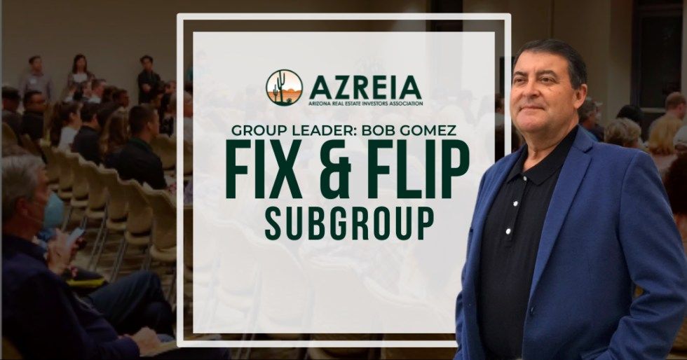 AZREIA Fix & Flip Subgroup