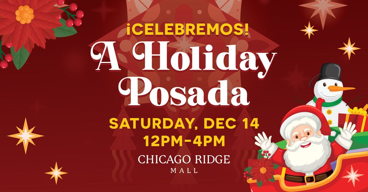 Holiday Posada at Chicago Ridge Mall! 