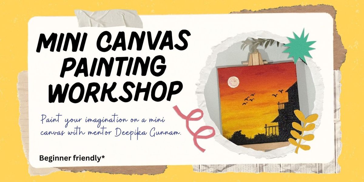 Mini Canvas Painting Workshop