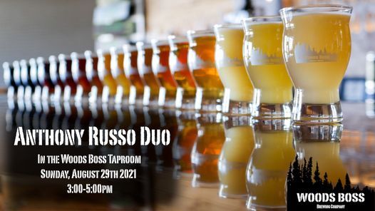 Anthony Russo Duo In The Woods Boss Taproom