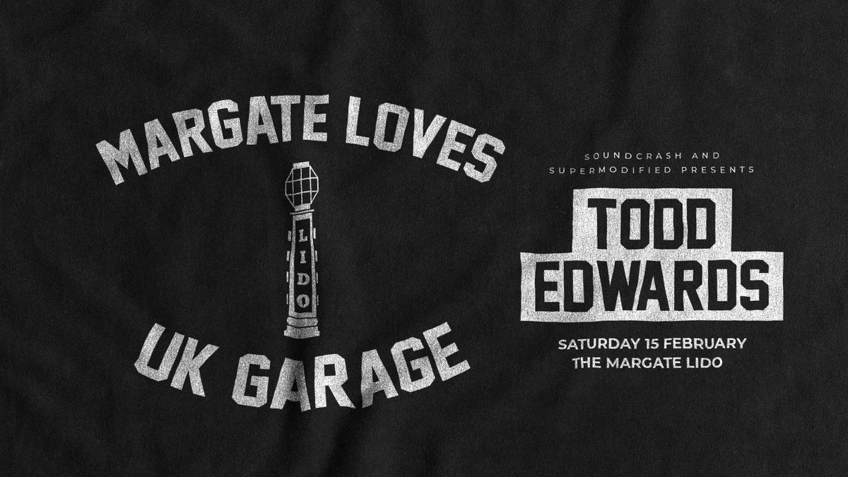 TODD EDWARDS - MARGATE