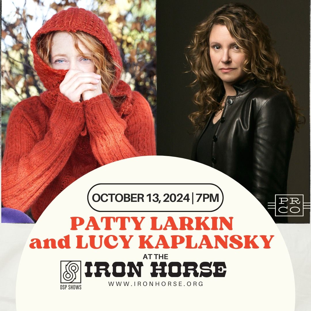 Patty Larkin & Lucy Kaplansky at The Iron Horse