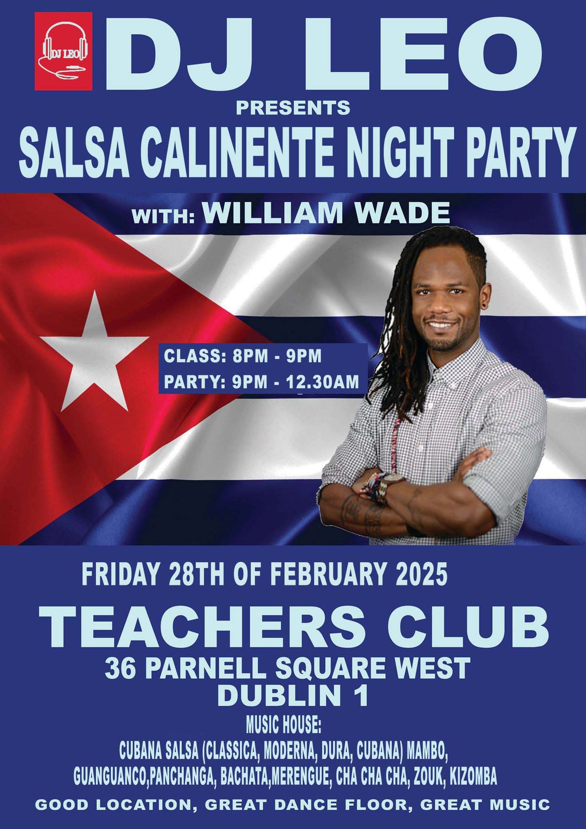 SALSA CALIENTE NIGHT PARTY WITH WILLIAM WADE