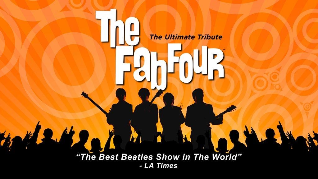 The Fab Four - The Ultimate Tribute