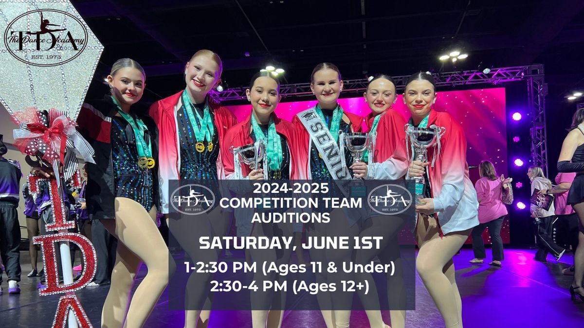 2024-2025 Competition Team Auditions