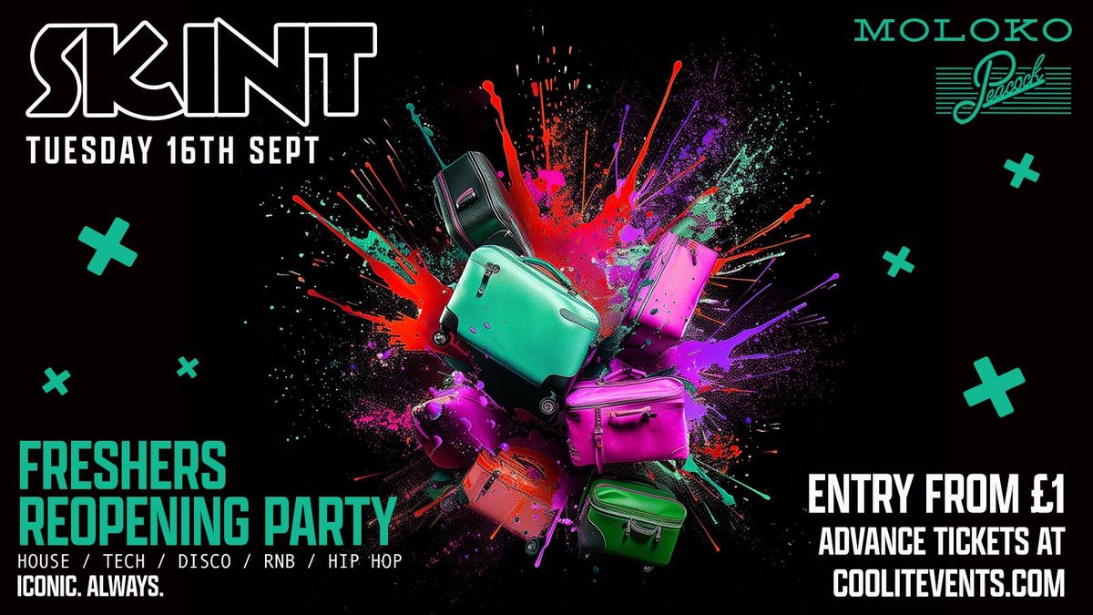 \ud83d\udfe3 SKINT TUESDAYS \ud83d\udfe3 - THE FRESHERS REOPENING PARTY - Liverpool's Iconic Student Night \u2728\ud83c\udf89