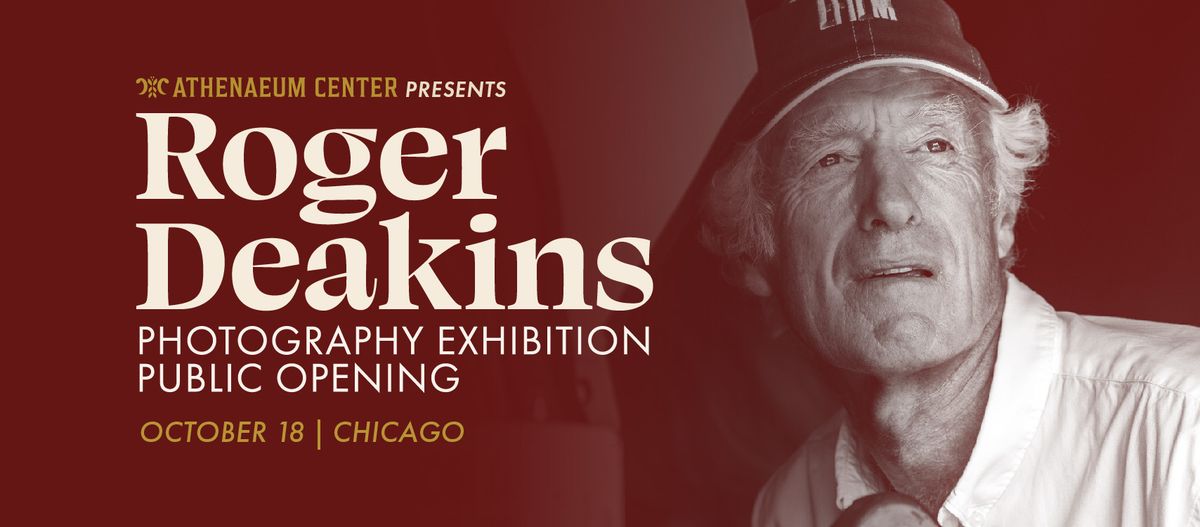 Public Opening of Roger Deakins Photography Exhibition