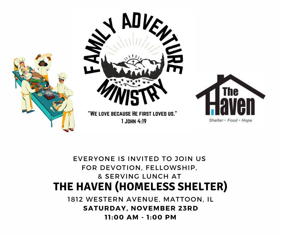 Family Adventure Ministry: Serving at the Haven Homeless Shelter