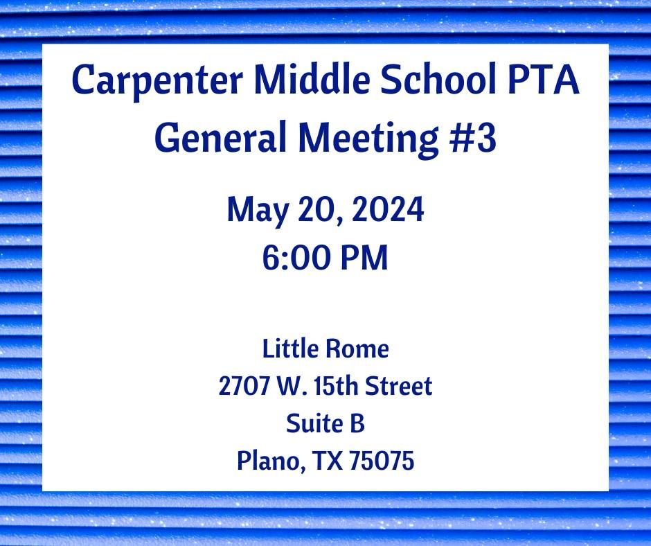 PTA General Meeting #3