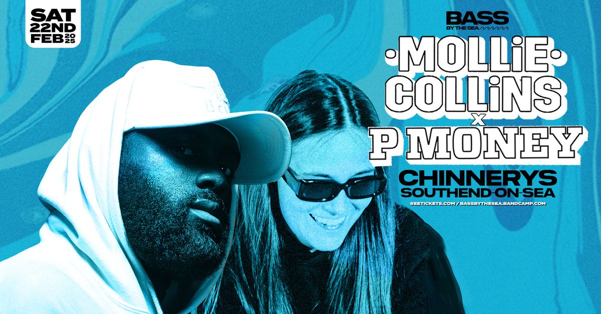 P MONEY & MOLLIE COLLINS [Bass By The Sea]