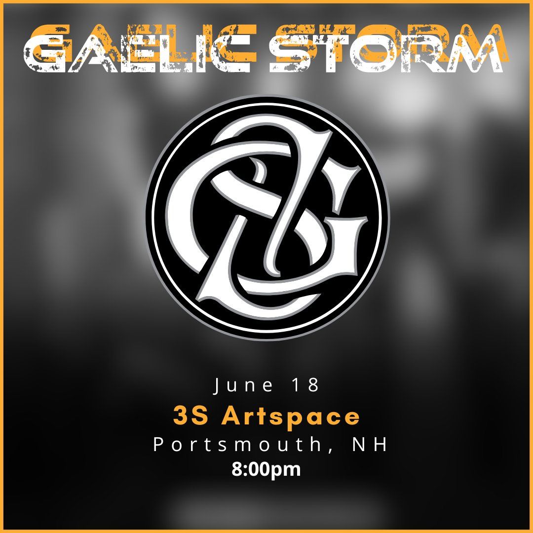Gaelic Storm at 3S Artspace