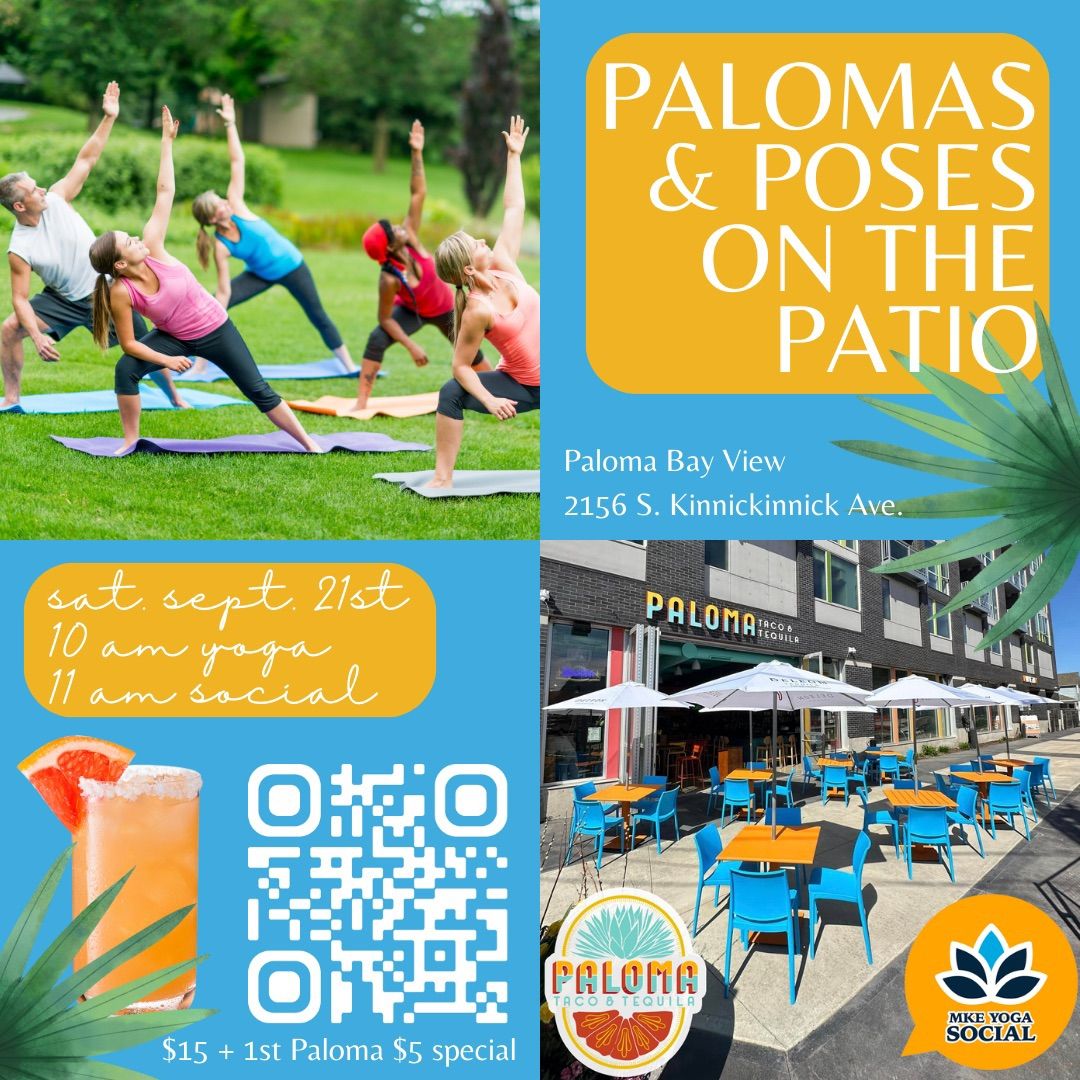 Palomas + Poses on the Patio Before the Bay View Bash! - $15 @ PALOMA TACO & TEQUILA Bay View