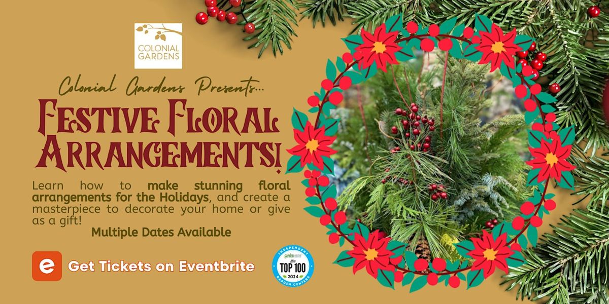 Festive Floral Arrangements At Colonial Gardens