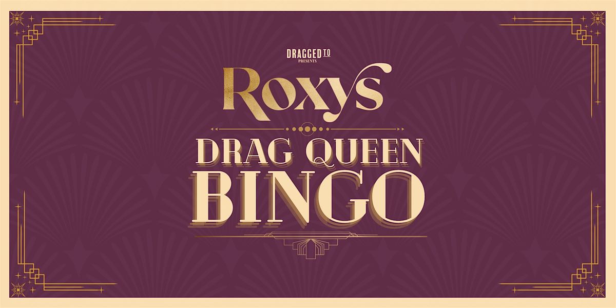 Roxy's Drag Bingo
