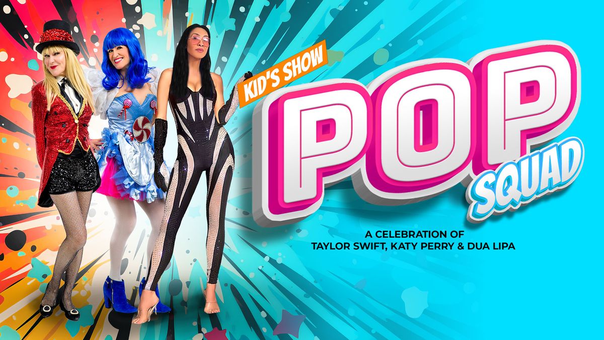 Pop Squad Kids Show at Blacktown Workers