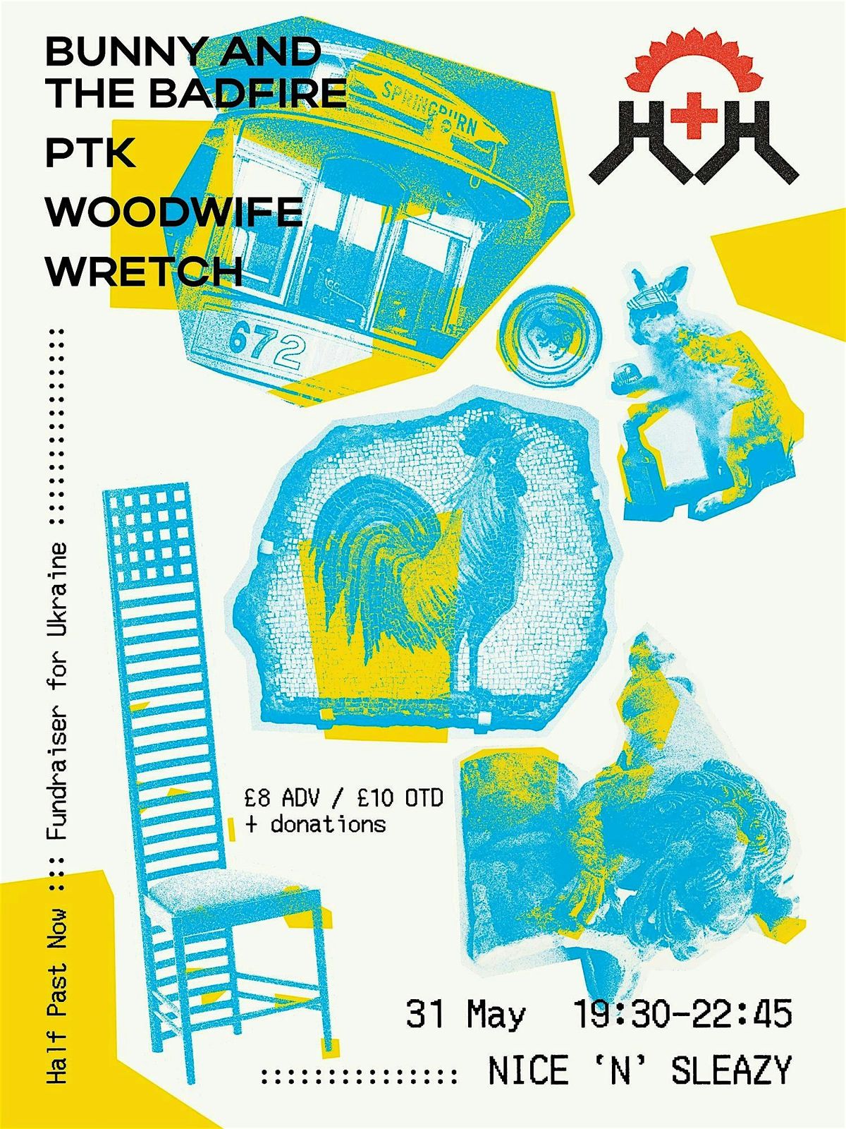 HALF PAST NOW for UKRAINE: PTK, Bunny and the Badfire, Woodwife, Wretch