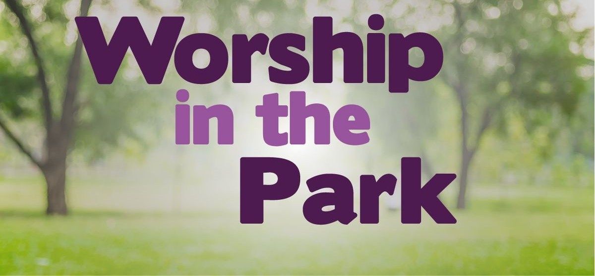 Worship in the Park!