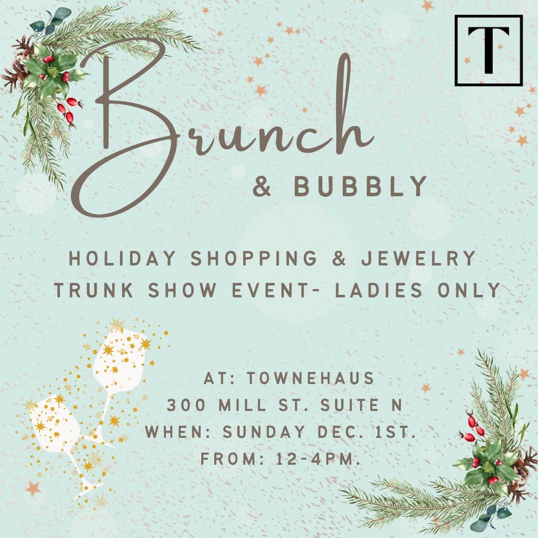 Brunch & Bubbly Holiday Shopping Event - Ladies Only