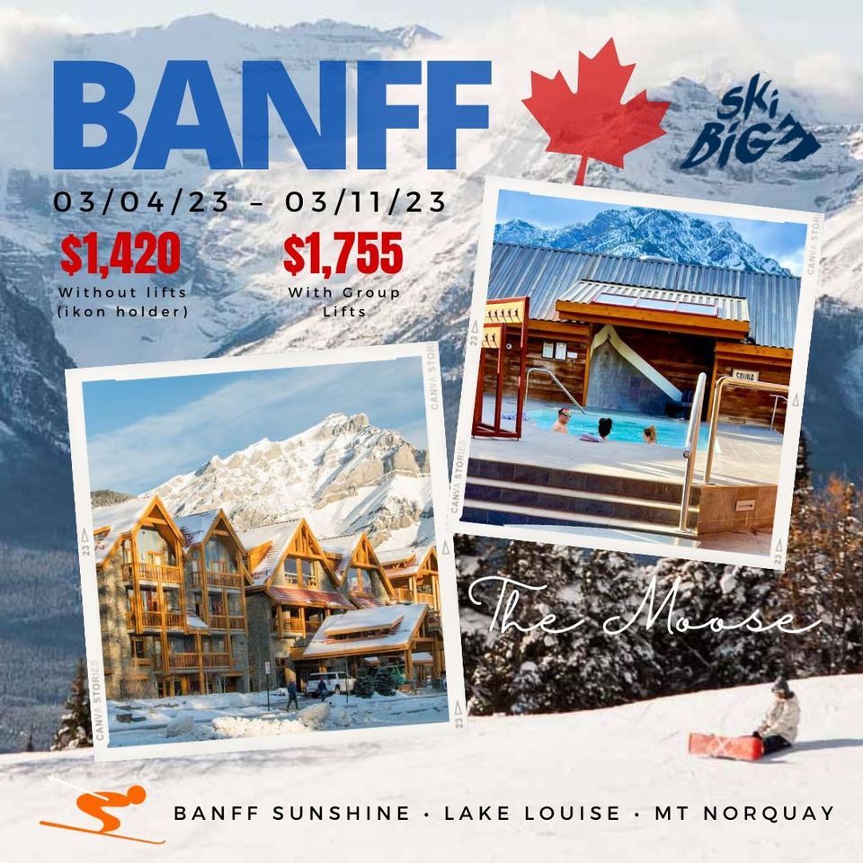 Banff, Canada Ski Big 3, BANFF, Canmore, 20 April to 24 April