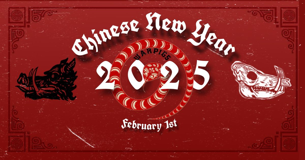 Chinese New Year at Warpigs