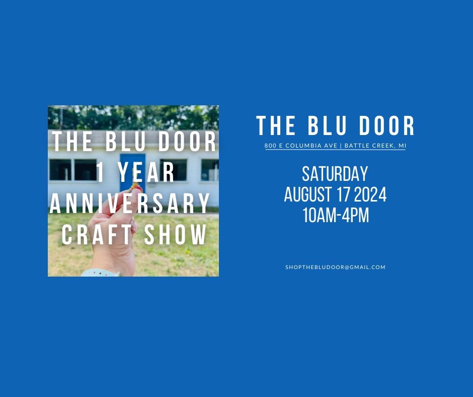 The Blu Door Anniversary Craft Show