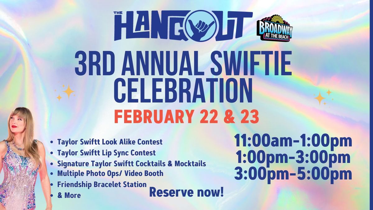 3RD ANNUAL SWIFTIE CELEBRATION! \u2728