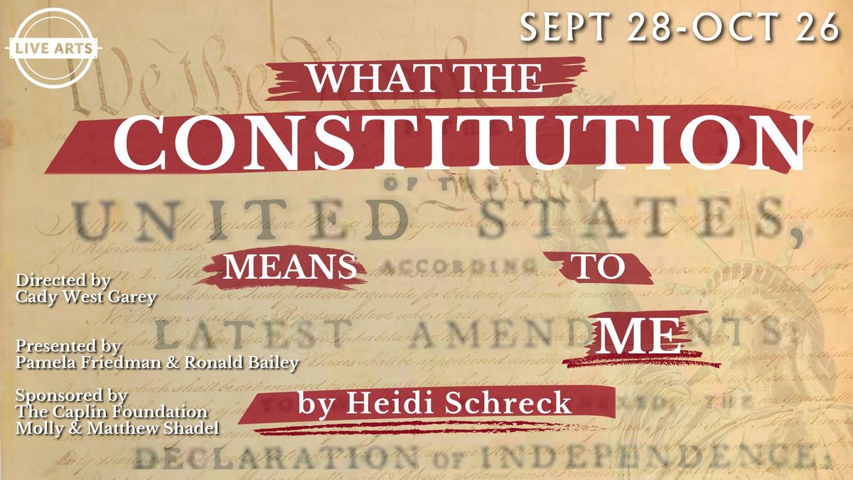 WHAT THE CONSTITUTION MEANS TO ME