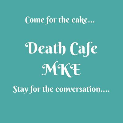 Death Cafe MKE