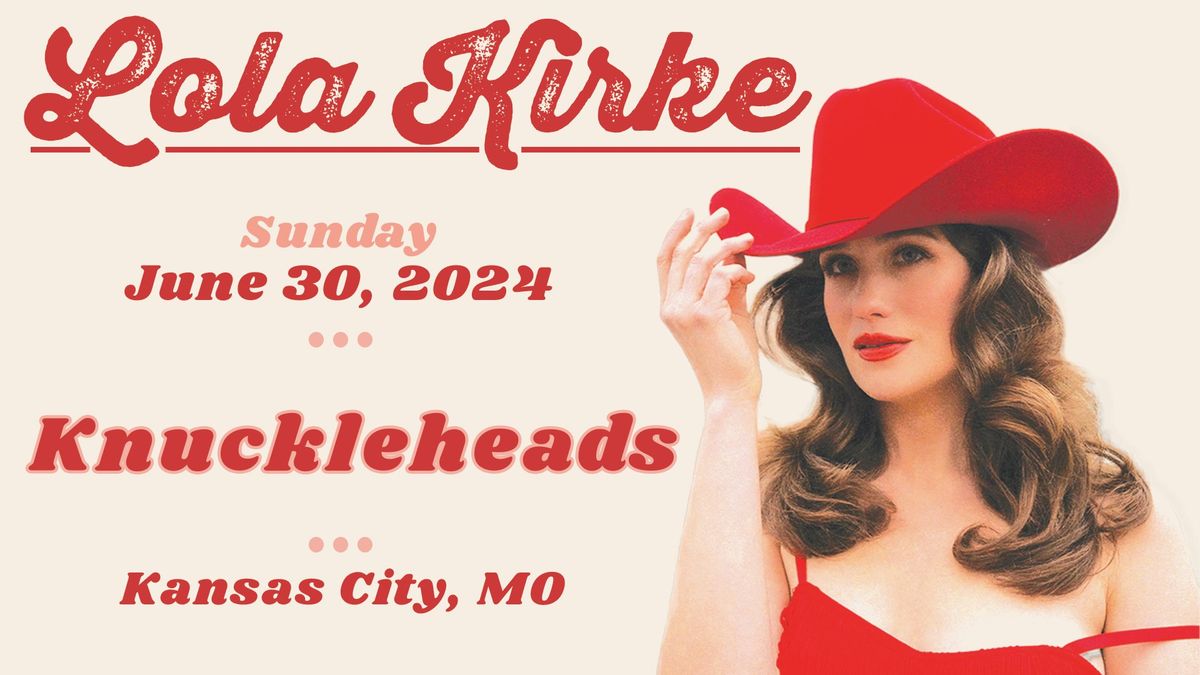Lola Kirke (Kansas City, MO)