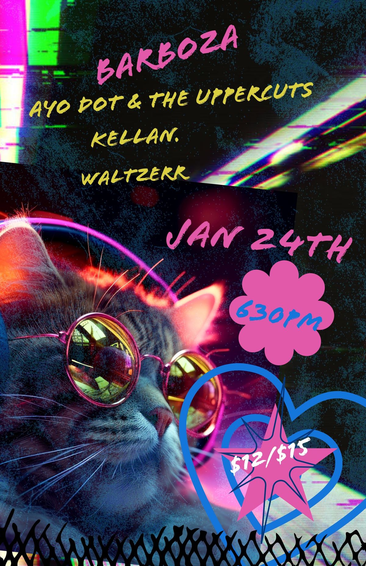 Ayo Dot & The Uppercuts \/ Kellan. \/ Waltzerr