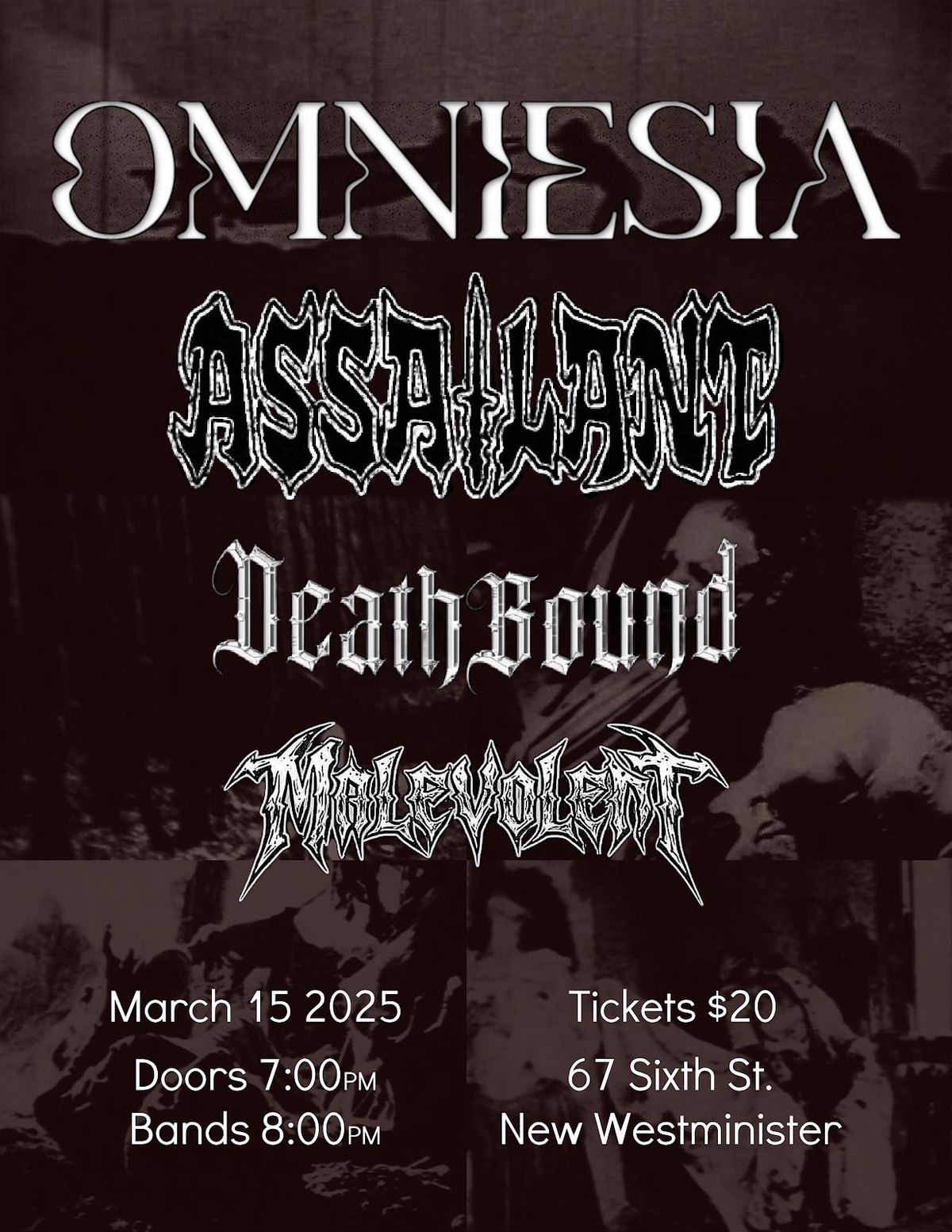 Bully's Presents: Omniesia Assailant Deathbound Malevolent