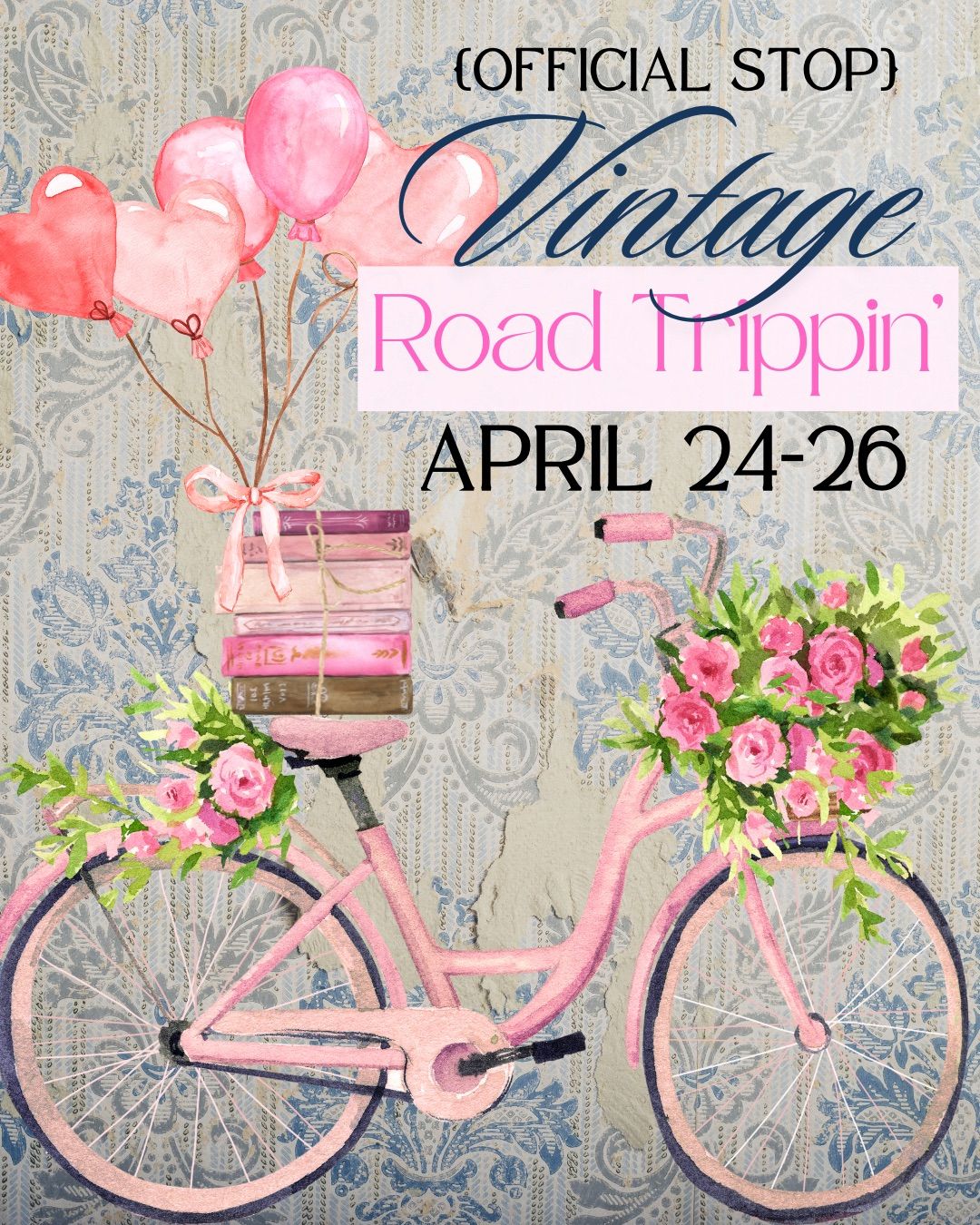 Spring Vintage Road Trippin\u2019 Event 