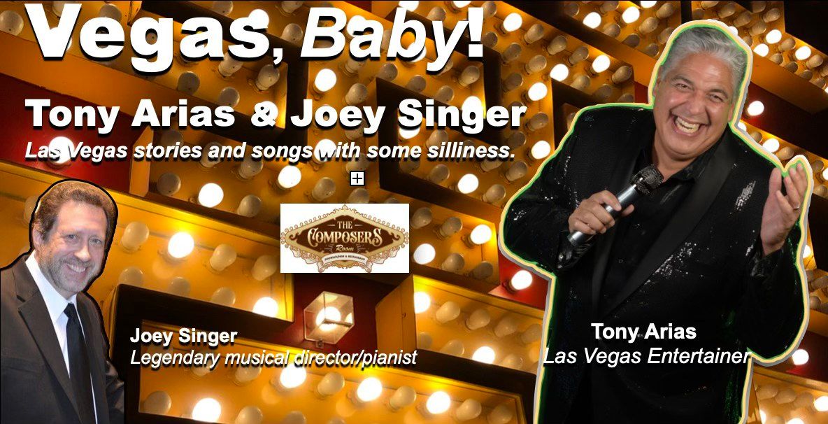 Vegas, Baby! Tony Arias & Joey Singer