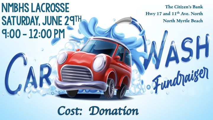 NMBHS Lax - Car Wash Fundraiser