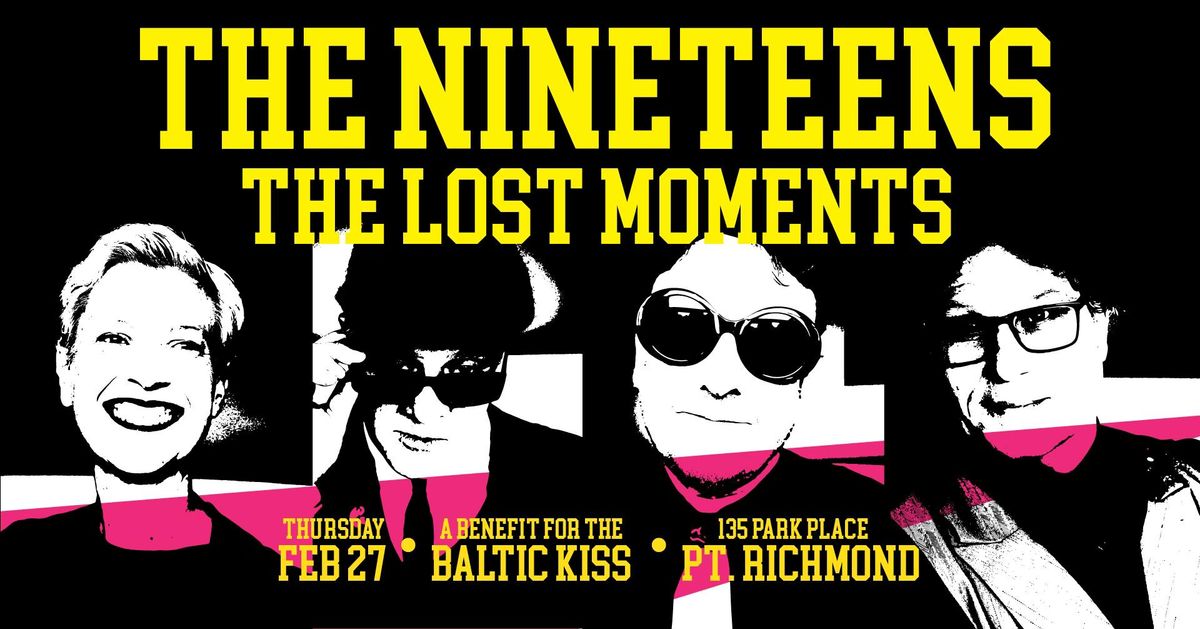 The Nineteens and The Lost Moments play Baltic Kiss in Pt. Richmond