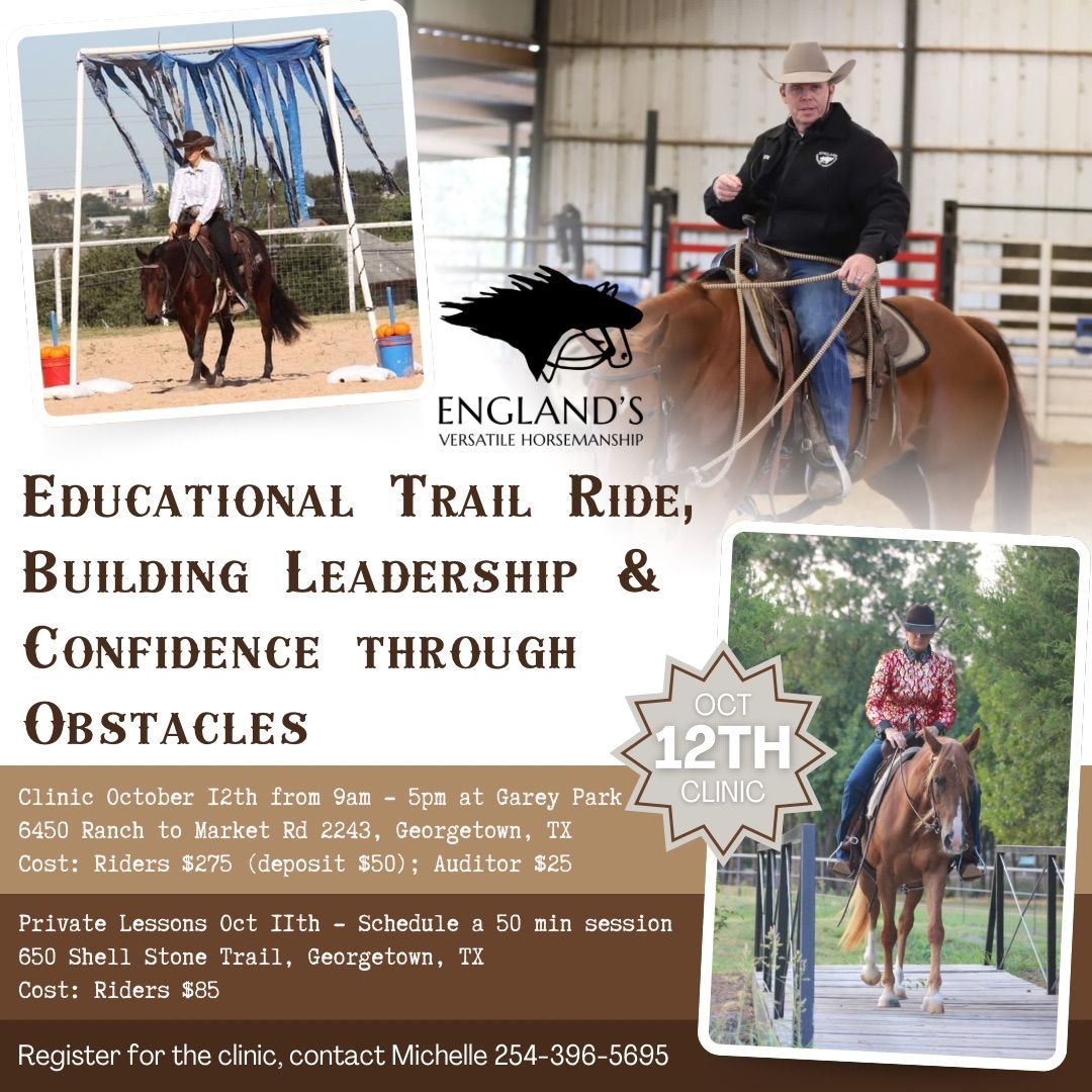 Educational Trail Ride, Building Leadership & Confidence Through Obstacles 